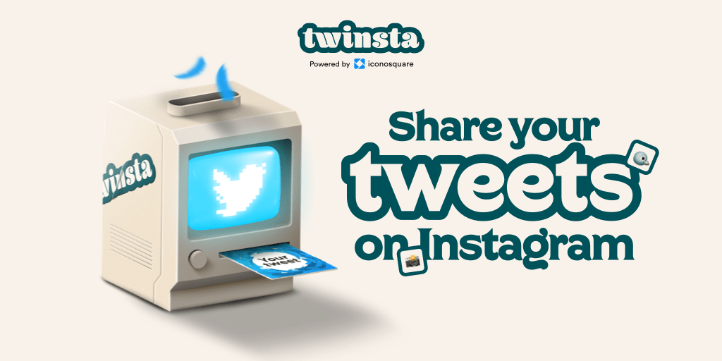 share your Tweets on Instagram - Twinsta now known as X