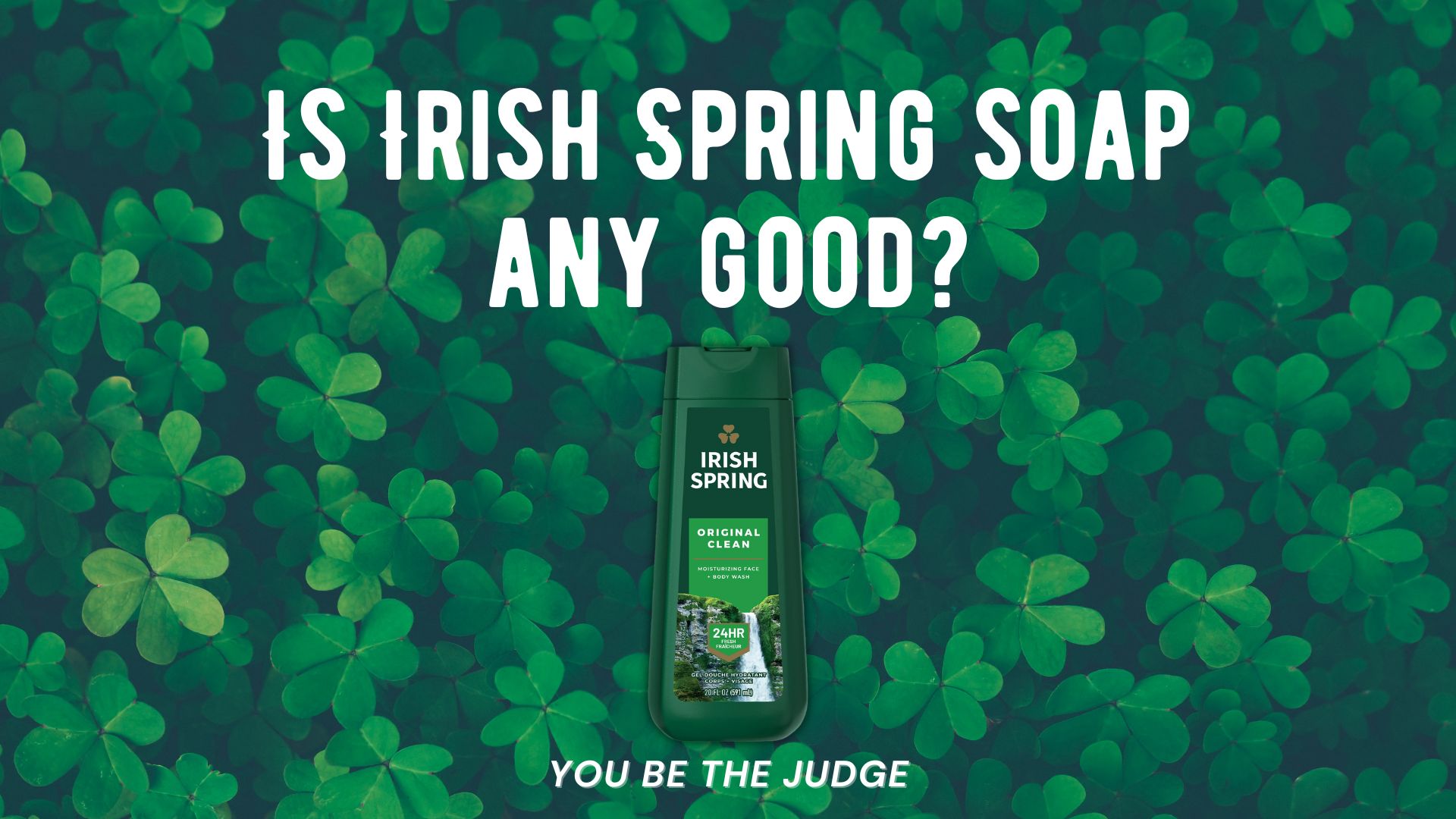 Best Irish Spring Soap
