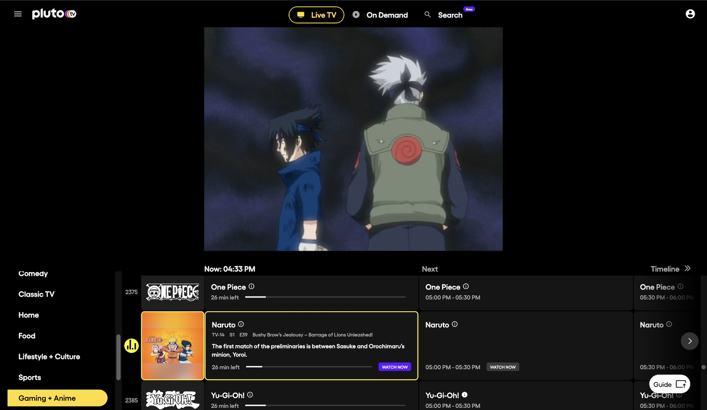 Stream anime on Pluto TV and watch anime shows such as Naruto, One Piece, joJo bizarre adventure and many more