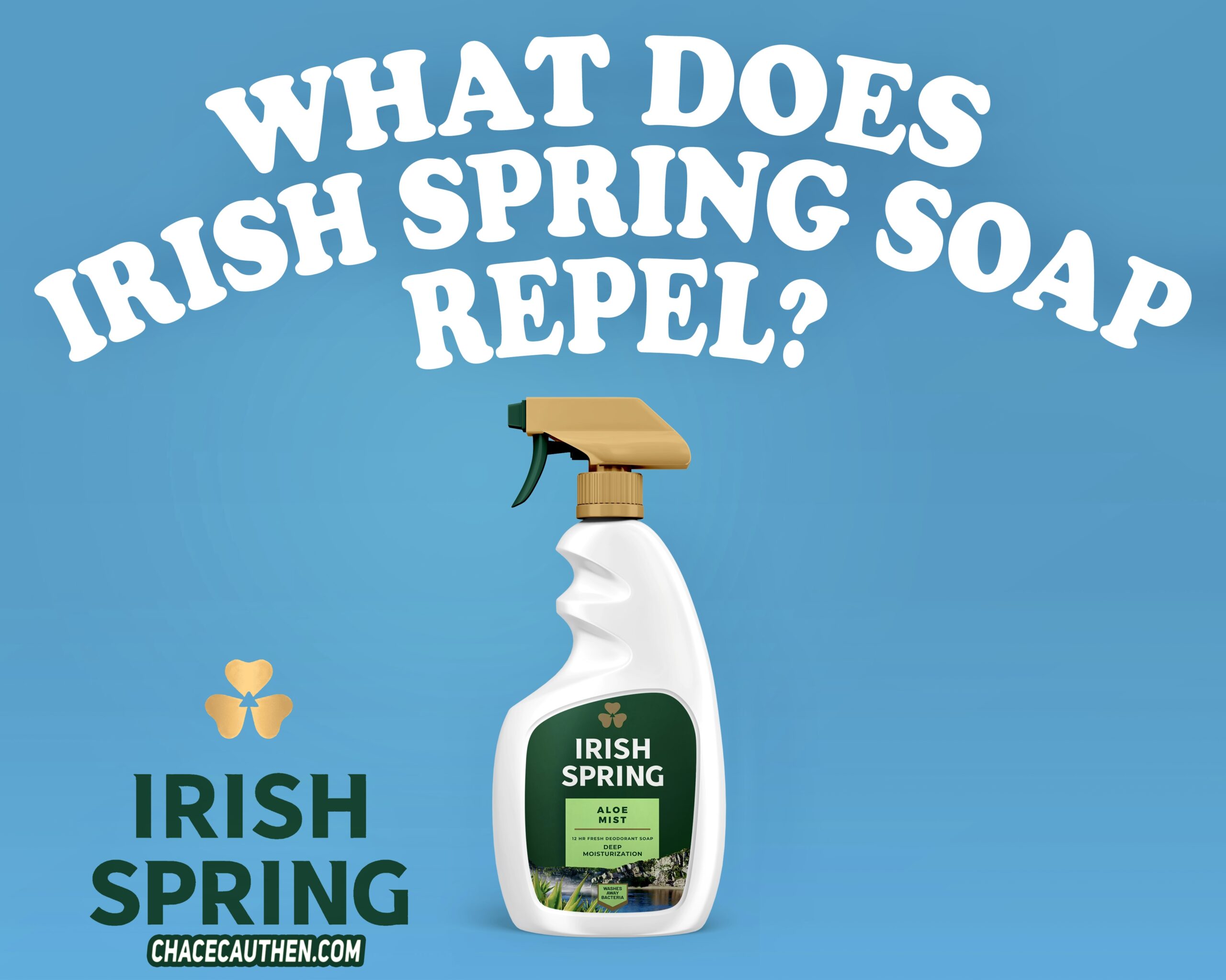 What Does Irish Spring Soap Repel? does irish spring repel mosquitoes? do irish spring soap keep mice away? does irish spring soap repel insects? does irish spring soap repel flies? Find these answers with Chace Cauthen ( Irish Spring Repellent bottle )